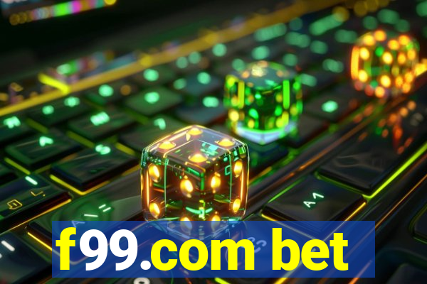 f99.com bet